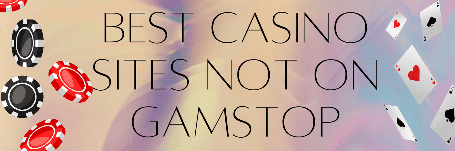 Discover the Best UK Casinos Not on GamStop